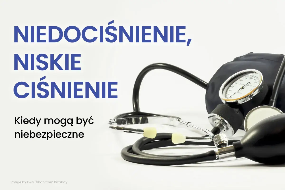 Niskie ciśnienie krwi: kiedy może być niebezpieczne? Tabela wiekowa i objawy. Stetoskop i ciśnieniomierz.